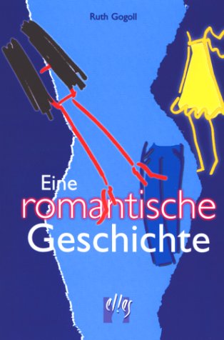 9783887696214: Eine romantische Geschichte