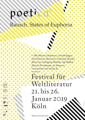 Rausch. States of Euphoria : 5. Festival für Weltliteratur 2019 Köln - Aris Fioretos