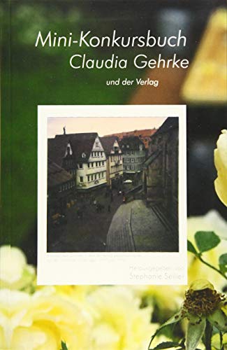 Beispielbild fr Mini-Konkursbuch Claudia Gehrke - und der Verlag zum Verkauf von PRIMOBUCH