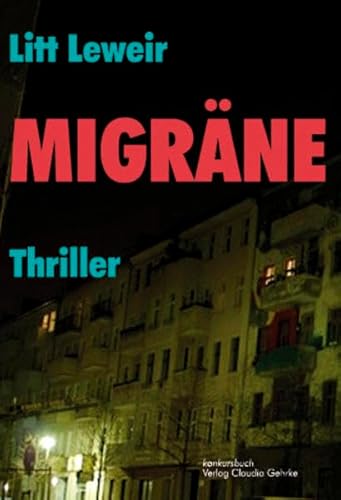 Beispielbild fr Migrne. Thriller zum Verkauf von medimops