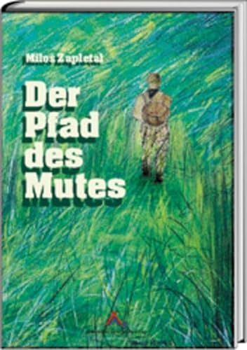 Stock image for Der Pfad des Mutes for sale by medimops