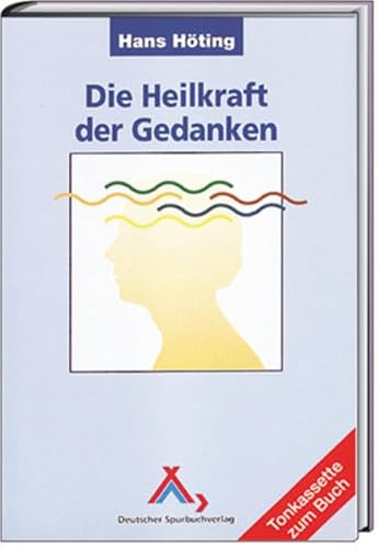 Imagen de archivo de Die Heilkraft der Gedanken a la venta por medimops