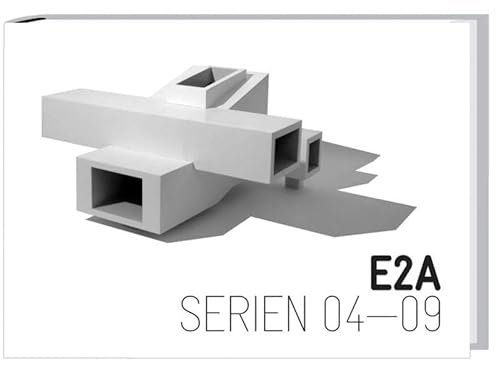 Stock image for E2A : Serien 2004 - 2009 [Architekturgalerie am Weienhof, 02.12.09 bis 31.1.2010] Texte E2A Eckert Eckert Architekten. for sale by Antiquariat KAMAS