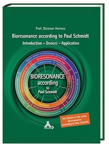 Stock image for Bioresonanz According to Paul Schmidt for sale by Front Cover Books