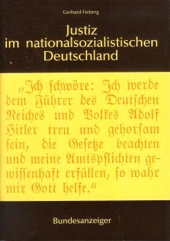 9783887840495: Justiz im nationalsozialistischen Deutschland