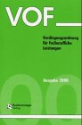 VOF 2000. Verdingungsordnung für freiberufliche Leistungen