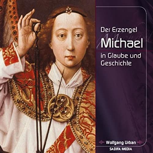 Der Erzengel Michael in Glaube und Geschichte - Nr. 552 - Urban, Wolfgang
