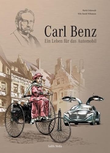 Stock image for Carl Benz - Ein Leben fr das Automobil - Nr. 617 for sale by medimops