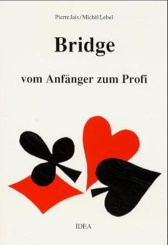 9783887931223: Bridge vom Anfnger zum Profi.