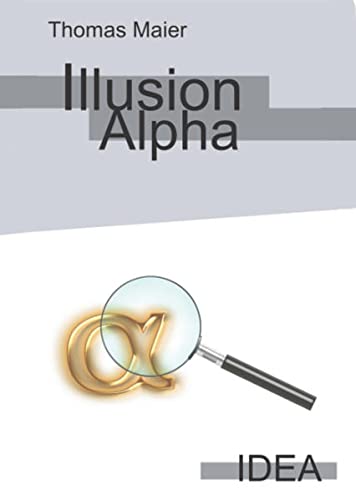 Beispielbild fr Illusion Alpha zum Verkauf von medimops
