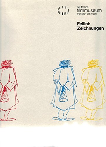 Beispielbild fr Fellini: Zeichnungen. Katalog zu den Ausstellungen in Frankfurt, Hannover und Mnchen 1984. zum Verkauf von Klaus Kuhn Antiquariat Leseflgel