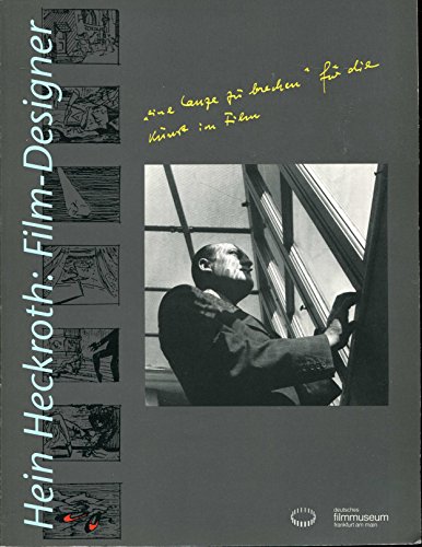 Imagen de archivo de Hein Heckroth: Film-Designer : Ausstellung. Ausstellung / Filme. a la venta por Antiquariat Dr. Rainer Minx, Bcherstadt