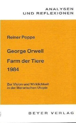 Beispielbild fr Analysen und Reflexionen, Bd.72, George Orwell '1984', 'Farm der Tiere' zum Verkauf von medimops