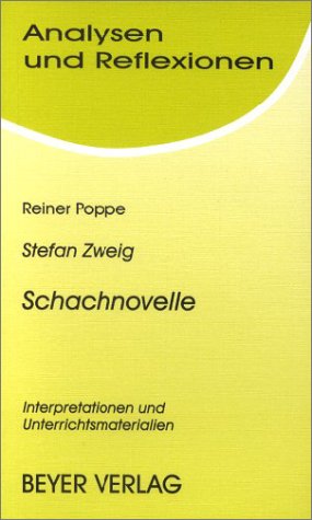 Beispielbild fr Stefan Zweig, Schachnovelle: Interpretationen und Unterrichtsmaterialien (Analysen und Reflexionen) (German Edition) zum Verkauf von Wonder Book