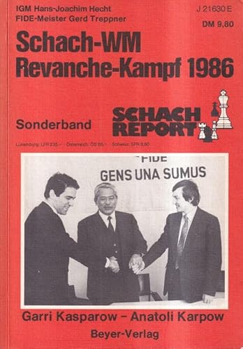 Beispielbild fr Schach WM Revanche Kampf 1986 Kasparow Karpow zum Verkauf von medimops