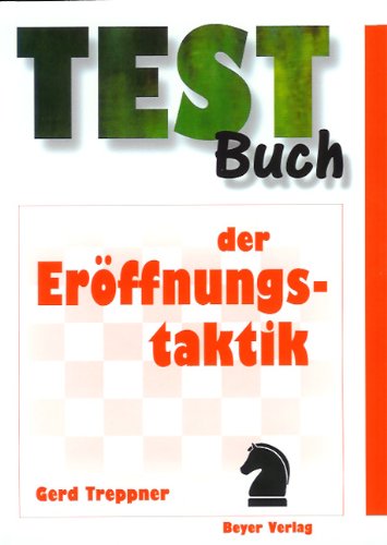 9783888051098: Testbuch der Erffnungstaktik.