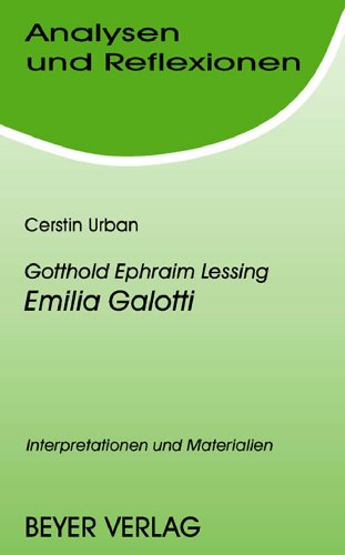 Beispielbild fr Analysen und Reflexionen, Bd.47, Gotthold Ephraim Lessing 'Emilia Galotti': Interpretationen und Materialien zum Verkauf von medimops