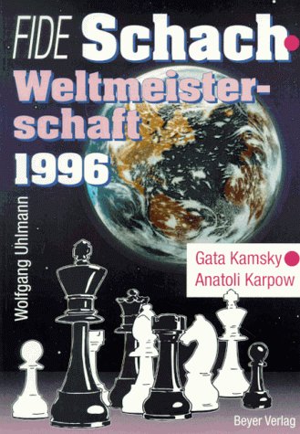 Beispielbild fr Schachweltmeisterschaft 1996 zum Verkauf von medimops