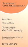 9783888053801: Mann. Tonio Krger / Der Tod in Venedig. Analysen und Reflexionen: Interpretationen und unterrichtspraktische Hinweise