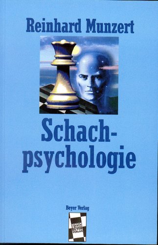 Schachpsychologie - Munzert, Reinhard