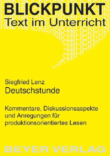 Siegfried Lenz, Deutschstunde. (Nr. 512) Blickpunkt - Brandenburg, André und Siegfried Lenz