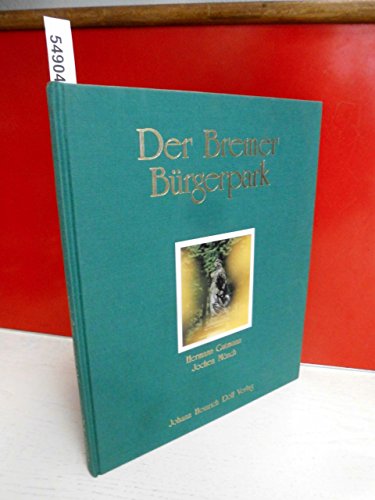 Beispielbild fr Der Bremer Brgerpark. zum Verkauf von Worpsweder Antiquariat