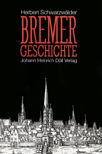 Stock image for Bremer Geschichte for sale by medimops