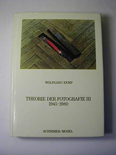 9783888140594: Theorie der Photographie III (Kemp): 1945-1980