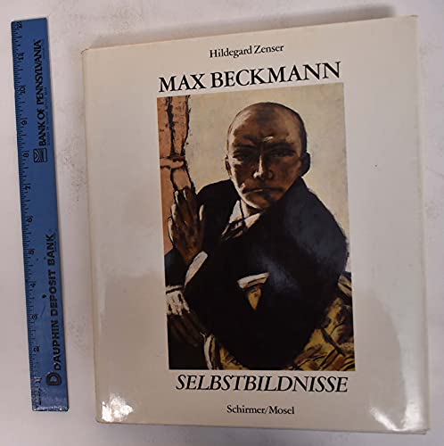 9783888141348: Max Beckmann: Selbstbildnisse