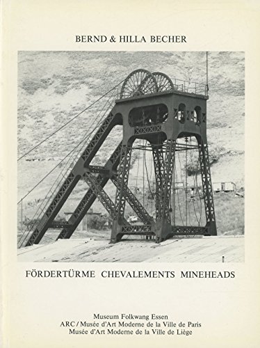 Forderturme Chevalements Mineheads (German, French and English Edition) (9783888141737) by Bernd Becher; Hilla Becher