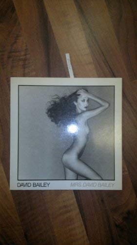 Mrs. David Bailey. Sonderausgabe - David Bailey