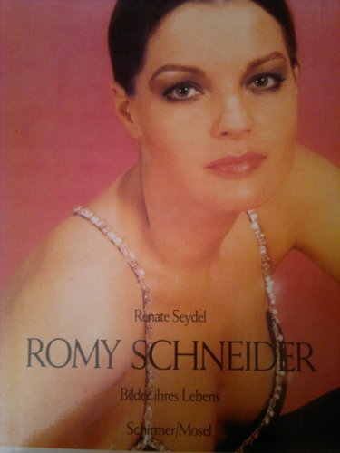 9783888142246: Romy Schneider. Bilder ihres Lebens
