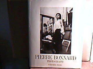Beispielbild fr Pierre Bonnard. Photograph. zum Verkauf von antiquariat RABENSCHWARZ