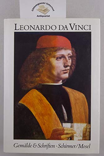 Leonardo da Vinci. Gemälde & Schriften