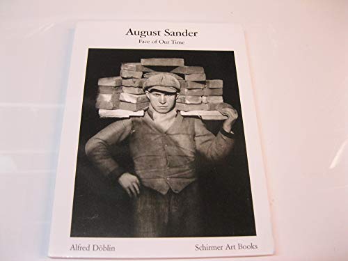 Stock image for August Sander : Face of Our Time for sale by Better World Books
