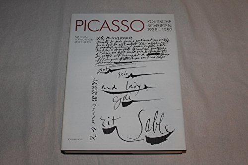 Imagen de archivo de Picasso. Die poetischen Schriften 1935-1959 Franzsische Originalausgabe a la venta por mneme