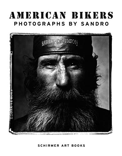 9783888143564: American Bikers: Photographs by Sandro /anglais