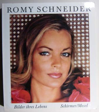 9783888143700: Romy Schneider. Bilder ihres Lebens