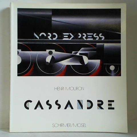Stock image for Cassandre: Plakatmaler, Typograph, Bu?hnenbildner for sale by GF Books, Inc.