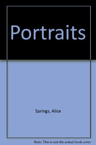 Stock image for Alice Springs: Portraits. for sale by Antiquariat & Verlag Jenior