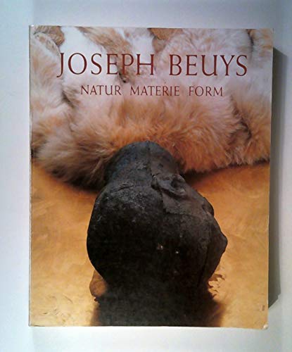 Beispielbild fr Joseph Beuys. Natur, Materie, Form zum Verkauf von medimops