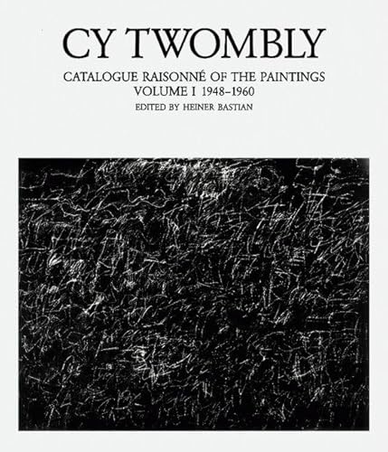 Beispielbild fr Cy Twombly: Catalogue Raisonne of the Paintings Volume 1 1948 - 1960 zum Verkauf von ANARTIST