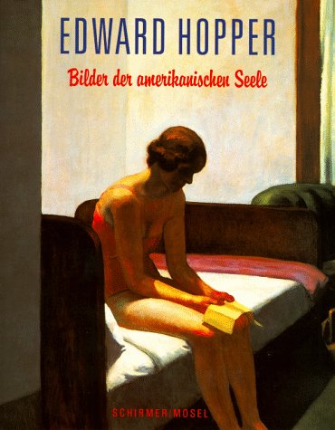 Stock image for Edward Hopper. Bilder der amerikanischen Seele. Sonderausgabe. Ein Lesebuch mit Texten und Gedichten for sale by medimops
