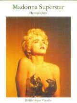 Beispielbild fr Madonna Superstar Photographies zum Verkauf von Daedalus Books