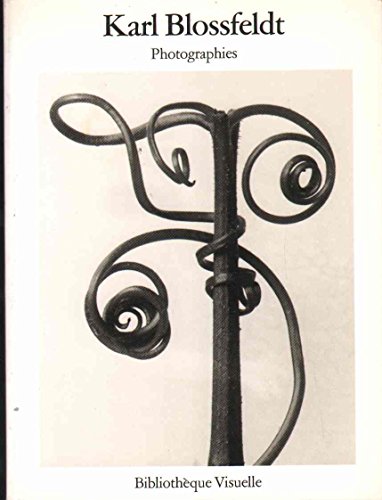 Stock image for Karl Blossfeldt. Photographies. for sale by Librairie Vignes Online