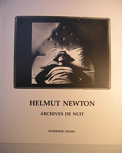 Helmut newton/archives de nuit - Newton H. (Fran