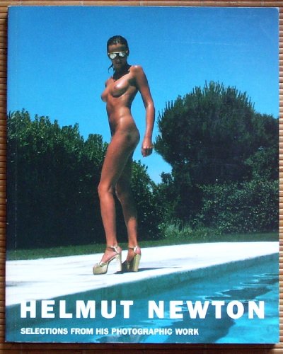 9783888146367: Helmut newton-selections (paperback) (Schirmer art books on art, photography & erotics)