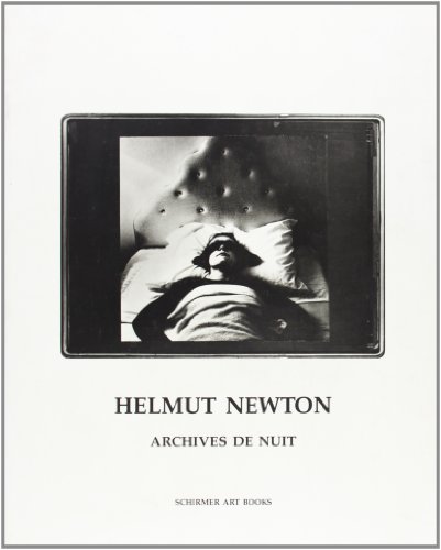 Helmut Newton: Archives de nuit