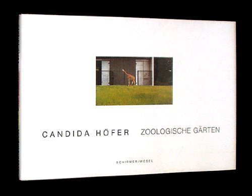 Zoologische Gaerten (German Edition) (9783888146855) by Candida Hofer