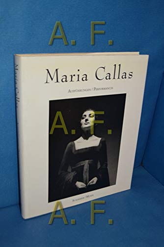 Beispielbild fr Maria Callas. Auffhrungen / Performances zum Verkauf von medimops